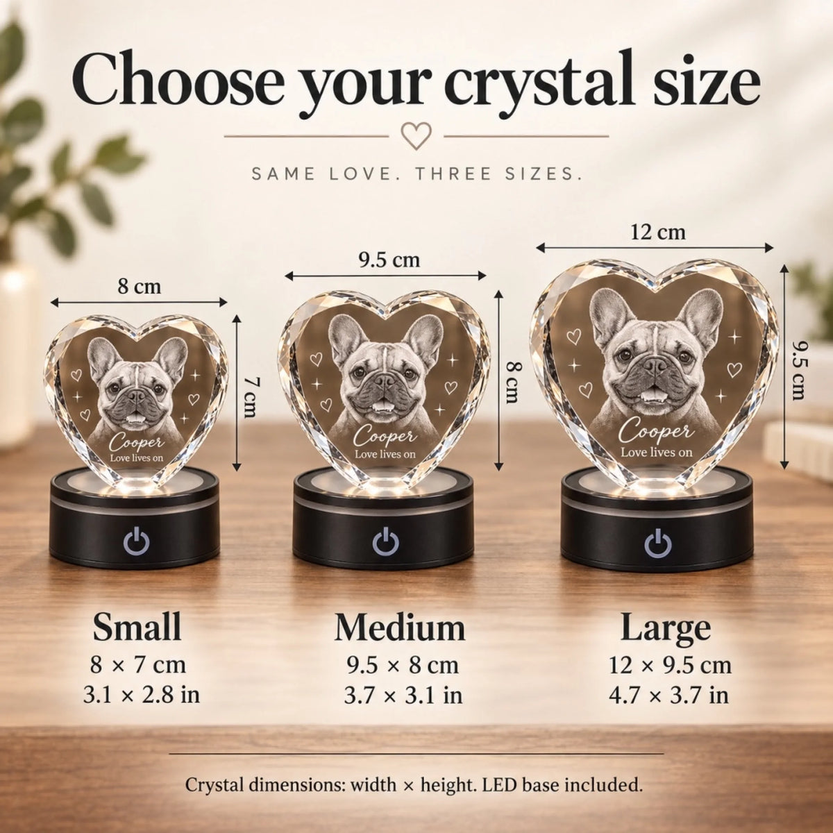 Crystal size guide: 8 × 7, 9.5 × 8 and 12 × 9.5 cm